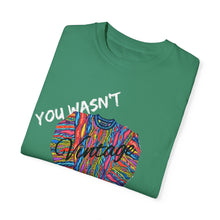 Load image into Gallery viewer, VINTAGE YOU WASNT THERE (WHITE INK)