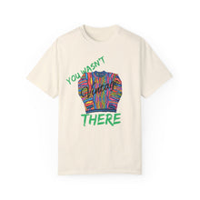 Load image into Gallery viewer, VINTAGE YOU WASN'T THERE (GREEN INK)