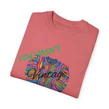 Load image into Gallery viewer, VINTAGE YOU WASN'T THERE (GREEN INK)