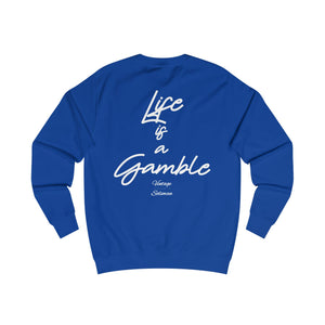 Vintage Life is a Gamble Unisex Sweatshirt - white ink