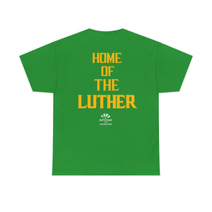 TEES BY SUPA HOME OF THE LUTHER