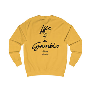 Vintage Life is a Gamble Unisex Sweatshirt - Black ink