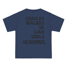 Load image into Gallery viewer, TEESBYSUPA CHARLES THEN LIAM